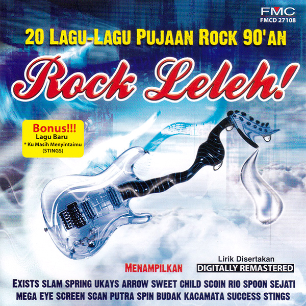 Rock Leleh | FMC Music - Malaysia Record Label